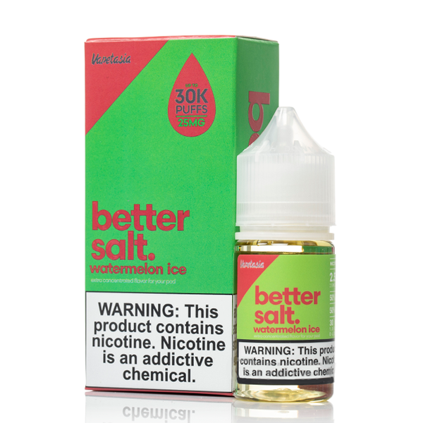 Better Salt Watermelon Ice - Vapor Grab